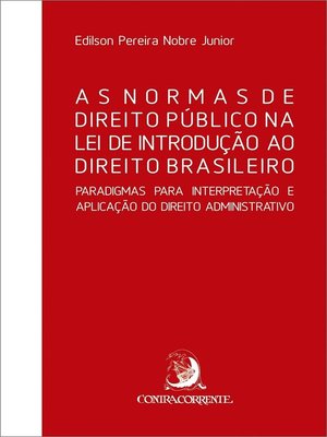 cover image of As Normas de Direito Público na Lei de Introdução ao Direito Brasileiro
